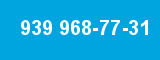 939 968-77-31 939 968-77-31